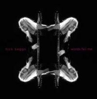 Beggs Nick - Words Fail Me - Digipak Edition in the group CD / Pop-Rock at Bengans Skivbutik AB (3664683)