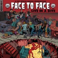 Face To Face - Live In A Dive (Vinyl Lp) in the group OTHER / Övrigt /  at Bengans Skivbutik AB (3665930)