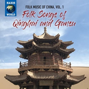 Various - Folk Music Of China, Vol. 1: Folk S in the group Externt_Lager /  at Bengans Skivbutik AB (3666057)