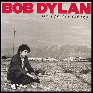 Dylan Bob - Under The Red Sky in the group OUR PICKS / Vinyl Campaigns / Vinyl Sale news at Bengans Skivbutik AB (3666891)