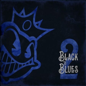 Black Stone Cherry - Black To Blues Vol. 2 (Blue) in the group VINYL / Pop-Rock at Bengans Skivbutik AB (3667010)