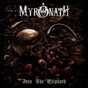 Myronath - Into The Qliphoth in the group CD / Hårdrock/ Heavy metal at Bengans Skivbutik AB (3667590)