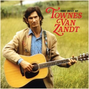 Van Zandt Townes - Best Of Townes Van Zandt in the group VINYL / Country at Bengans Skivbutik AB (3669291)