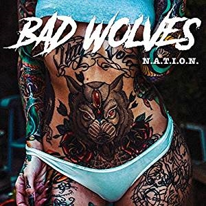 Bad Wolves - N.A.T.I.O.N. in the group VINYL / New releases / Rock at Bengans Skivbutik AB (3669322)