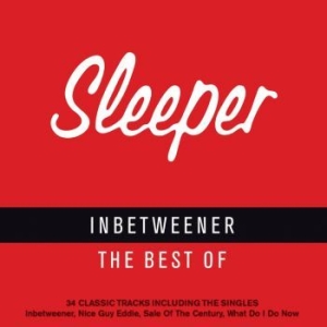 Sleeper - Inbetweener - Best Of Sleeper in the group CD / Rock at Bengans Skivbutik AB (3669367)
