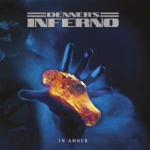 Denners Inferno - In Amber - Lp in the group VINYL / Dansk Musik,Hårdrock at Bengans Skivbutik AB (3670128)