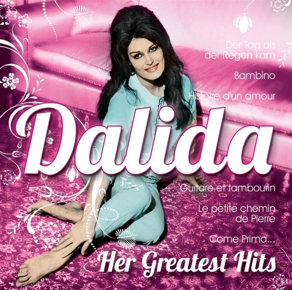 Dalida - Her Greatest Hits in the group CD / Bestsellers at Bengans Skivbutik AB (3670163)