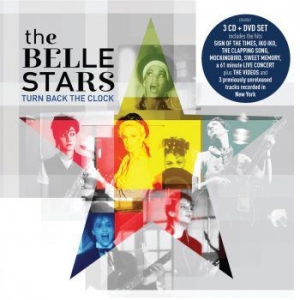 Belle Stars - Turn Back The Clock (3Cd+Dvd) in the group CD / Pop at Bengans Skivbutik AB (3670186)