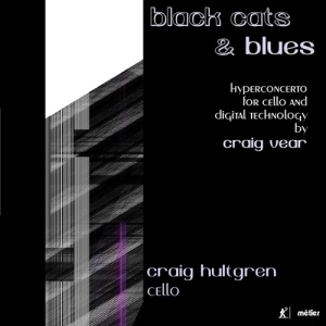 Vear Craig - Black Cats And Blues in the group CD / New releases / Classical at Bengans Skivbutik AB (3670261)