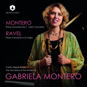 Gabriela Montero - Montero & Ravel: Piano Concertos in the group Externt_Lager /  at Bengans Skivbutik AB (3670264)