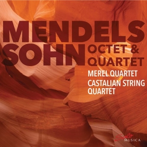 Mendelssohn Felix - Octet & Quartet in the group Externt_Lager /  at Bengans Skivbutik AB (3670273)