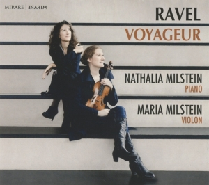 Milstein Nathalia & Maria - Ravel Voyageur in the group CD / New releases / Classical at Bengans Skivbutik AB (3671803)