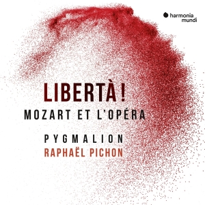 Pygmalion / Raphael Pichon - Liberta! Mozart Et L'opera in the group CD / Klassiskt,Övrigt at Bengans Skivbutik AB (3671833)