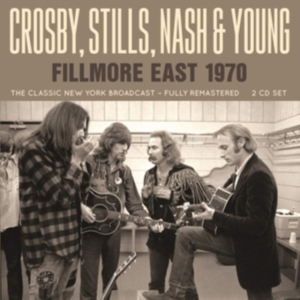 Crosby Stills Nash & Young - Fillmore East 1970 (Live Broadcast in the group CD / Pop-Rock at Bengans Skivbutik AB (3672769)