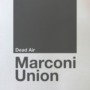 Marconi Union - Dead Air in the group CD / Pop at Bengans Skivbutik AB (3672804)