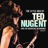 Nugent Ted - Little Box Of Ted (3 Cd) Broadcasts in the group CD / Hårdrock,Pop-Rock at Bengans Skivbutik AB (3674670)