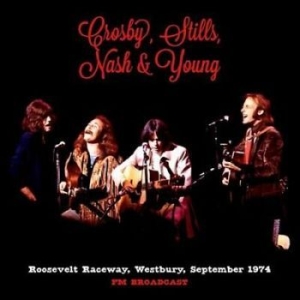 Crosby, Stills, Nash & Young - Roosevelt Raceway 1974 (Fm) in the group VINYL / Upcoming releases / Rock at Bengans Skivbutik AB (3674870)