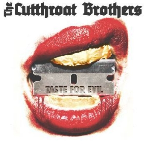 Cutthroat Brothers - Taste For Evil in the group CD / Rock at Bengans Skivbutik AB (3674998)