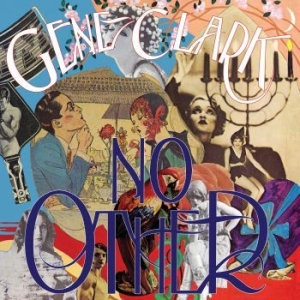 Gene Clark - No Other in the group CD / Rock at Bengans Skivbutik AB (3675548)