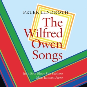 Lindroth Peter - The Wilfred Owen Songs in the group Externt_Lager /  at Bengans Skivbutik AB (3675811)