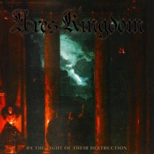 Ares Kingdom - By The Light Of Their Destruction in the group CD / Hårdrock at Bengans Skivbutik AB (3676185)