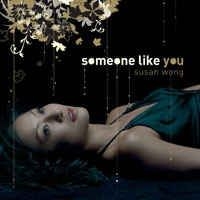 Wong Susan - Someone Like You in the group CD / Pop-Rock at Bengans Skivbutik AB (3676410)