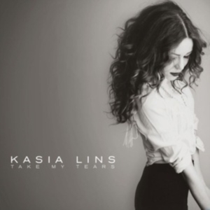Lins Kasia - Take My Tears in the group OTHER / Övrigt / at Bengans Skivbutik AB (3676433)