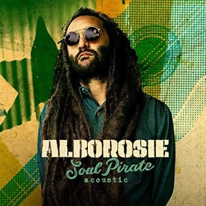 Alborosie - Soul Pirate - Acoustic in the group CD / New releases / Reggae at Bengans Skivbutik AB (3676445)
