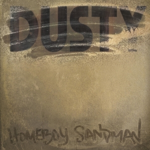 Homeboy Sandman - Dusty (Cappuccino Vinyl) in the group VINYL / Hip Hop-Rap,Pop-Rock at Bengans Skivbutik AB (3676493)