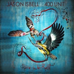 Isbell Jason & The 400 Unit - Here We Rest in the group Minishops / Jason Isbell at Bengans Skivbutik AB (3676526)