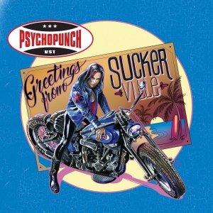 Psychopunch - Greetings From Suckerville in the group CD / Hårdrock,Svensk Musik at Bengans Skivbutik AB (3676685)