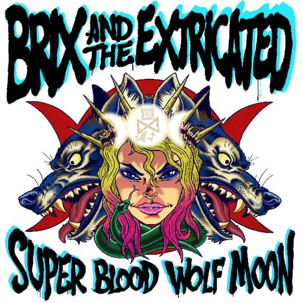 Brix & The Extricated - Super Blood Wolf Moon in the group CD / Rock at Bengans Skivbutik AB (3676977)