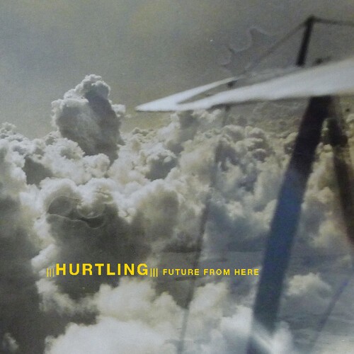Hurtling - Future From Here in the group OTHER / Övrigt /  at Bengans Skivbutik AB (3676980)