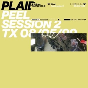 Plaid - Peel Session 2 in the group VINYL / Pop at Bengans Skivbutik AB (3677049)