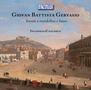 Gervasio Giovan Battista - Sonatas For Mandolino And Continuo in the group Externt_Lager /  at Bengans Skivbutik AB (3677077)