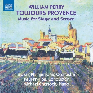 Perry William - Toujours Provence - Music For Stage in the group Externt_Lager /  at Bengans Skivbutik AB (3677102)