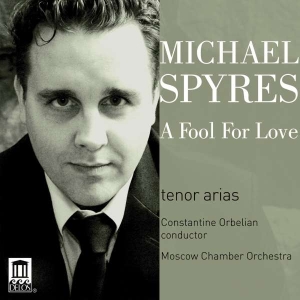 Michael Spyres - A Fool For Love in the group Externt_Lager /  at Bengans Skivbutik AB (3677212)
