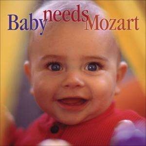 Mozart Wolfgang Amadeus - Baby Needs Mozart in the group Externt_Lager /  at Bengans Skivbutik AB (3677287)