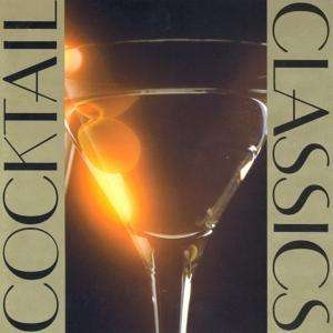 Various - Cocktail Classics in the group CD / Bestsellers at Bengans Skivbutik AB (3677291)
