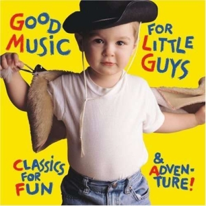 Various - Good Music For Little Guys in the group Externt_Lager /  at Bengans Skivbutik AB (3677295)