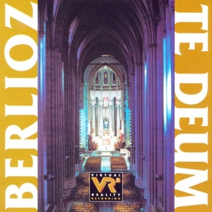Berlioz Hector - Te Deum: Live At The Cathedral Of S in the group Externt_Lager / at Bengans Skivbutik AB (3677460)