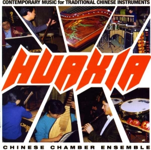 Various - Huaxia: Contemporary Music in the group Externt_Lager / at Bengans Skivbutik AB (3677537)