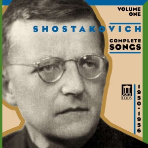 Shostakovich Dmitri - Complete Songs Volume One in the group Externt_Lager /  at Bengans Skivbutik AB (3677542)