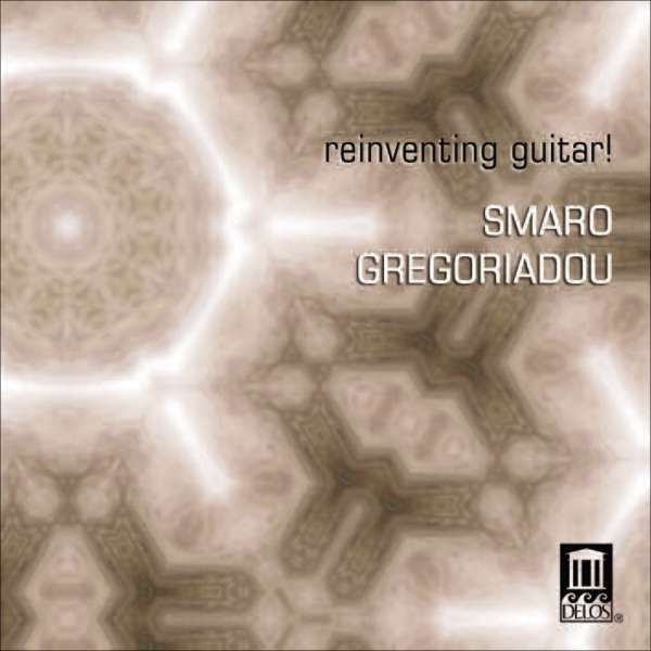Various - Gregoriadou: Reinventing Guitar! in the group CD / Bestsellers at Bengans Skivbutik AB (3677599)