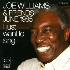 Various - I Just Want To Sing - Joe Williams in the group Externt_Lager /  at Bengans Skivbutik AB (3677617)