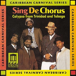 Traditional Various - Sing De Chorus - Calypso From Trini in the group Externt_Lager /  at Bengans Skivbutik AB (3677631)