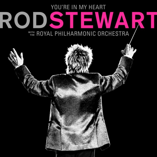 Rod Stewart - You're In My Heart: Rod Stewar in the group CD / Rock at Bengans Skivbutik AB (3677769)