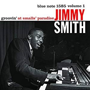 Jimmy Smith - Groovin' At Smalls Paradise (Vinyl) in the group VINYL / Jazz/Blues at Bengans Skivbutik AB (3678748)