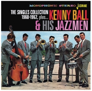 Kenny Ball - Singles Collection, 1960-1962 Plus in the group CD / Jazz at Bengans Skivbutik AB (3678771)
