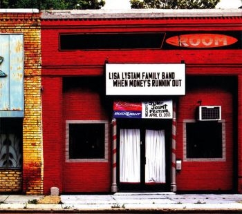 Lisa Lystam Family Band - When Money's Runnin' Out in the group CD / Bestsellers at Bengans Skivbutik AB (3678931)